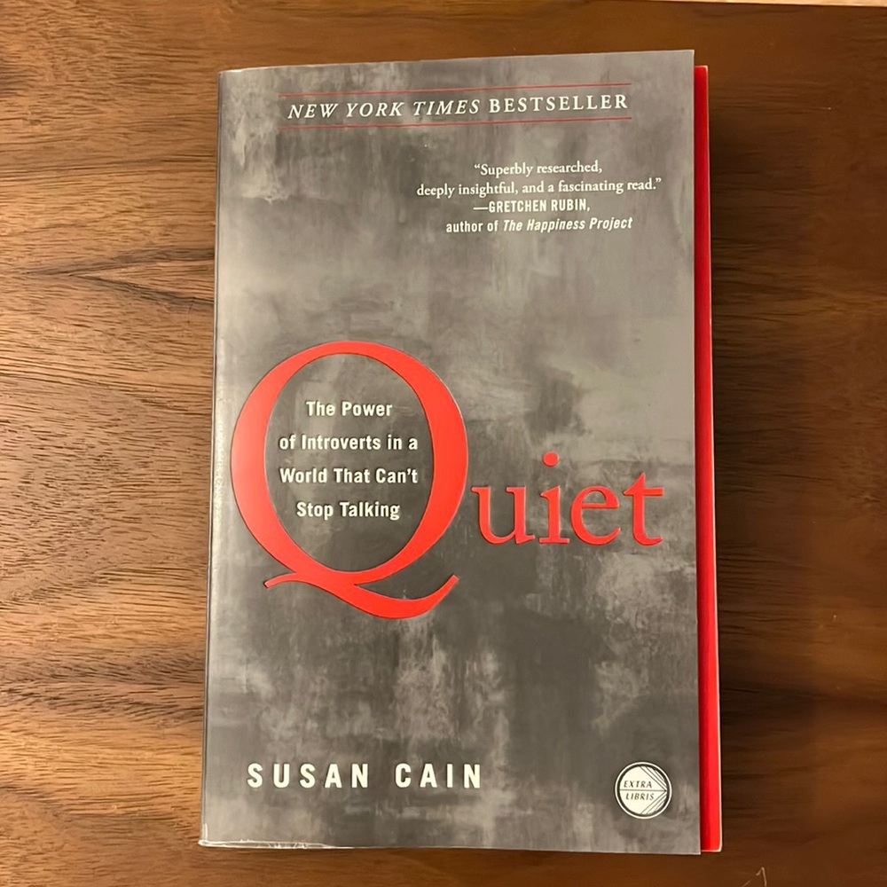 Quiet: The Power of Introverts in a World That Can’t Stop Talking